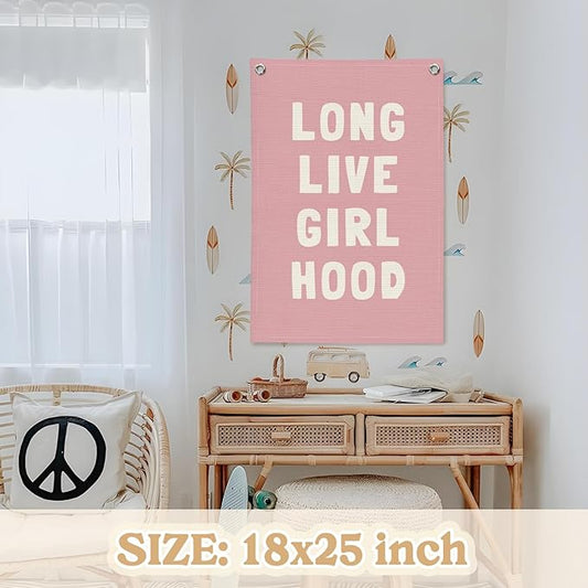 Toddler Girl Room decor,Long Live Girlhood Pink Linen Banner, Nursery Playroom Wall Hanging Flag Banner for Kids Bedroom Toddler Decorations Trendy Room Decor 18x25 Inch
