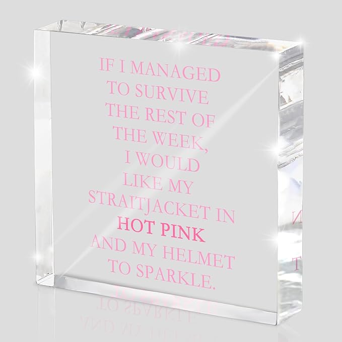 If I Survive This Week Hot Pink Straitjacket Desk Sign by MUZRUYOU